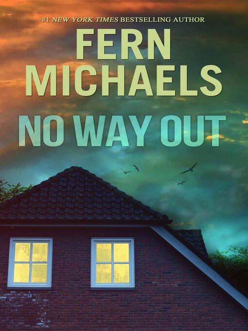 Title details for No Way Out by Fern Michaels - Available